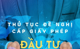 Làm thế nào để được cấp giấy phép đầu tư ra nước ngoài?