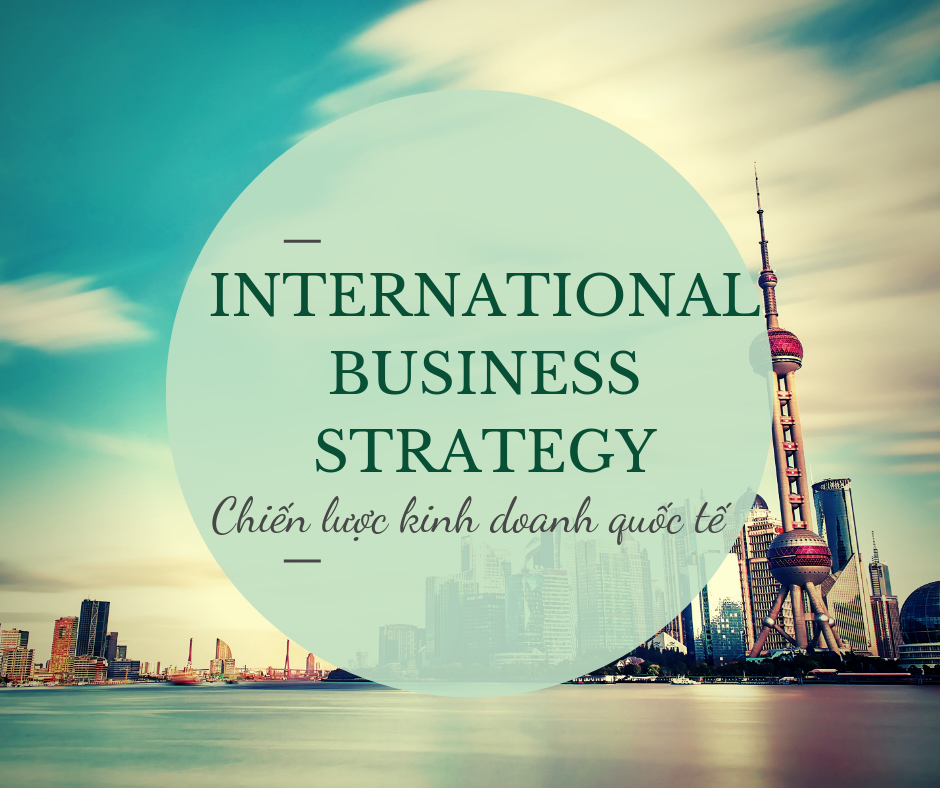 Chiến lược kinh doanh quốc tế